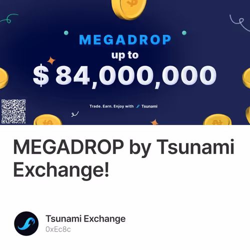 MEGADROP by Tsunami Exchange! 4/500