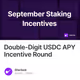 Double-Digit USDC APY Incentive Round