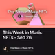 This Week in Music NFTs - Sep 26