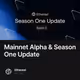 Mainnet Alpha & Season One Update