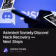 Astrobot Society Discord Hack Recovery  Next Steps