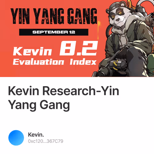 Kevin Research-Yin Yang Gang