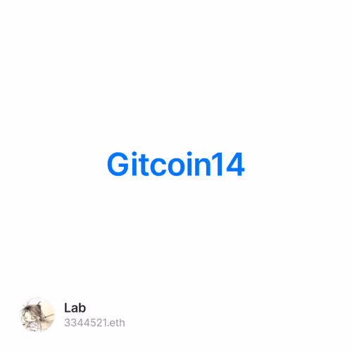 Gitcoin第14轮优质项目汇总 3/100