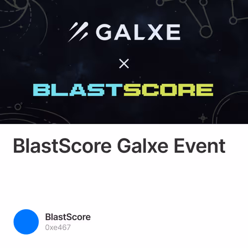 BlastScore Galxe Event 2