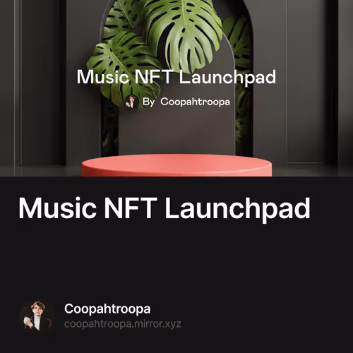 Music NFT Launchpad