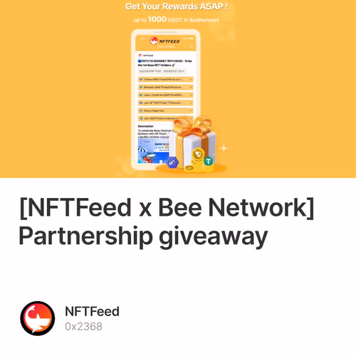 [NFTFeed x Bee Network] Partnership giveaway 96