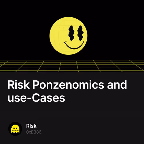 Risk Ponzenomics and use-Cases 33
