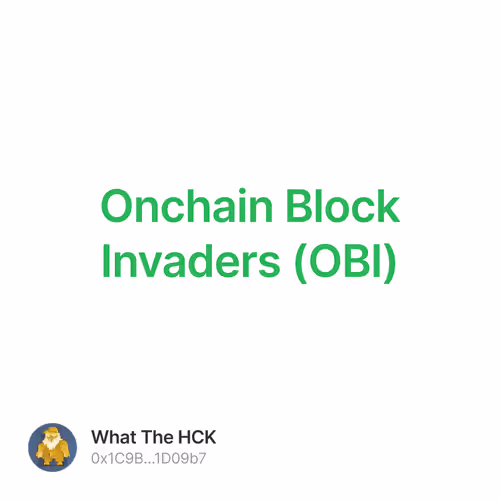 Onchain Block Invaders OBI