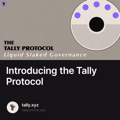 Introducing the Tally Protocol 2
