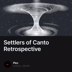 Settlers of Canto Retrospective 9/100