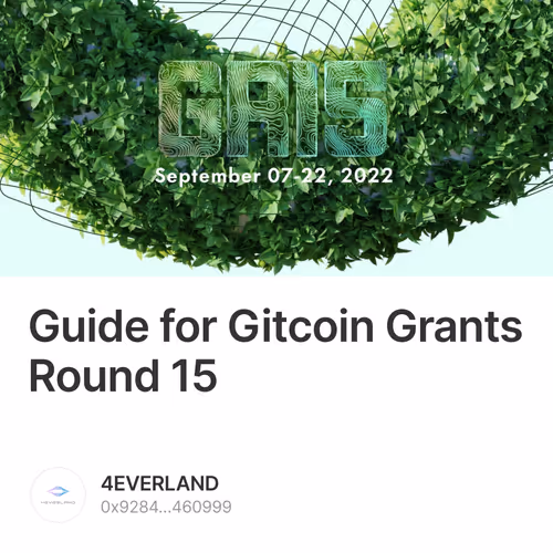 Guide for Gitcoin Grants Round 15 30/500