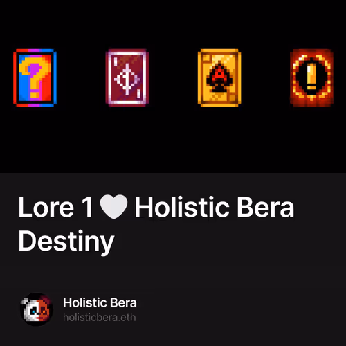 Lore 1 🤍 Holistic Bera Destiny 82/100