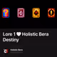 Lore 1 🤍 Holistic Bera Destiny 3/100