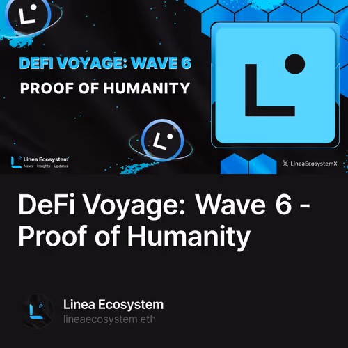DeFi Voyage: Wave 6 - Proof of Humanity 23