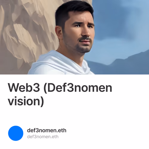 Web3 (Def3nomen vision) 1/500