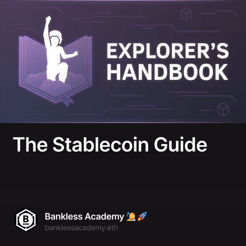 The Stablecoin Guide 9/100