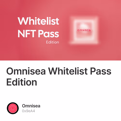 Omnisea Whitelist Pass Edition 377