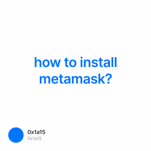 how to install metamask? 1/500