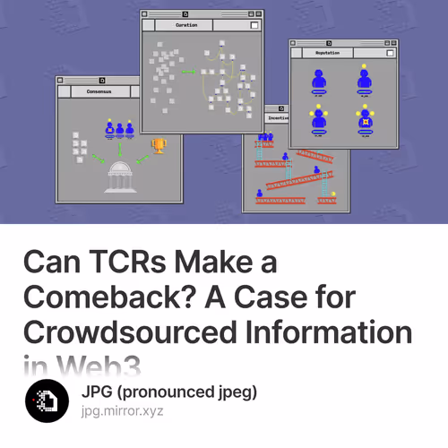 Can TCRs Make a Comeback? A Case for Crowdsourced Information in Web3 90/500