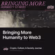 Bringing More Humanity to Web3