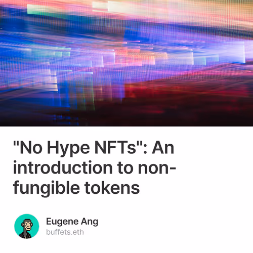 "No Hype NFTs": An introduction to non-fungible tokens  1/500