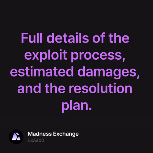 Full details of the exploit process, estimated damages, and the resolution plan.