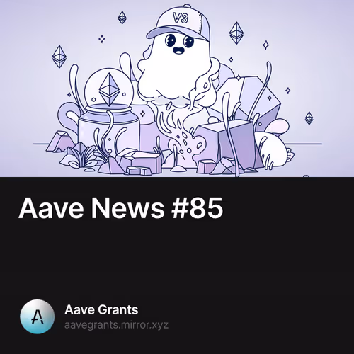 Aave News #85 33/500