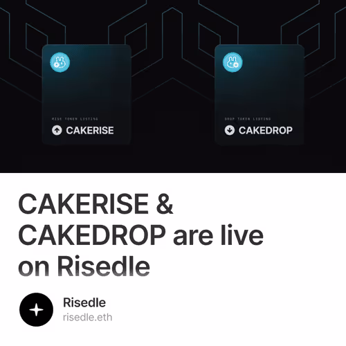 CAKERISE & CAKEDROP are live on Risedle