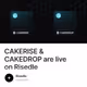 CAKERISE & CAKEDROP are live on Risedle