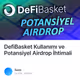 DefiBasket Kullanm ve Potansiyel Airdrop htimali