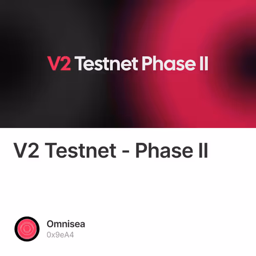V2 Testnet - Phase II 2