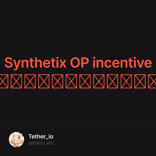 Synthetix OP incentive และวิธีฟาร์ม 4/500