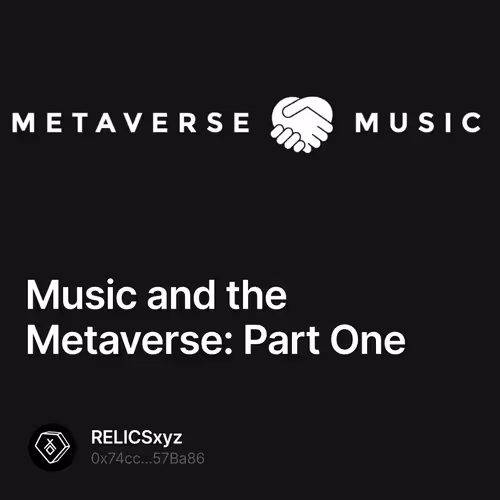 Music and the Metaverse: Part One