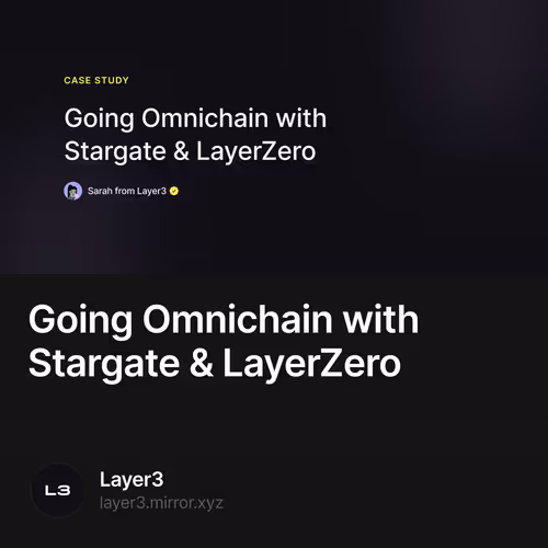 Going Omnichain with Stargate & LayerZero 35/500
