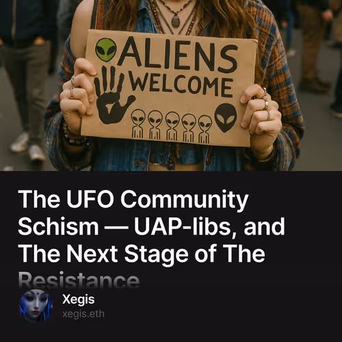 The UFO Community Schism — UAP-libs, and The Next Stage of The Resistance
