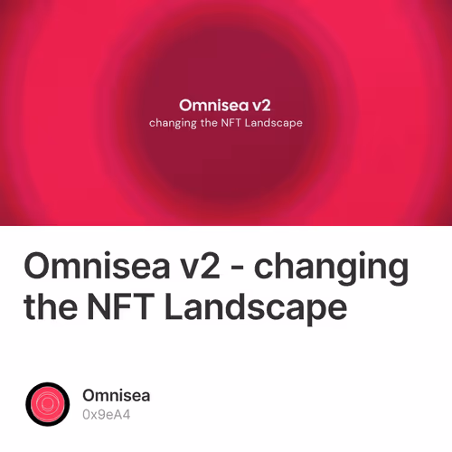 Omnisea v2 - changing the NFT Landscape 262