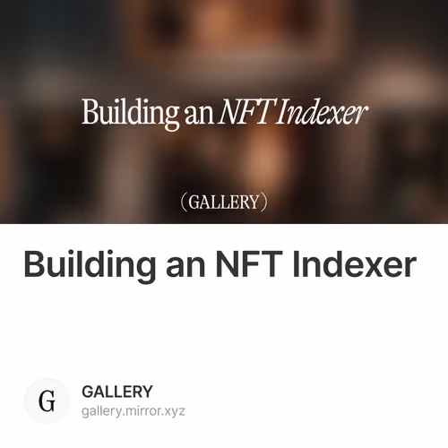 Building an NFT Indexer 60/500