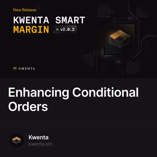Enhancing Conditional Orders 8