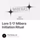 Lore 5 ♡ Mibera Initiation Ritual 265/271