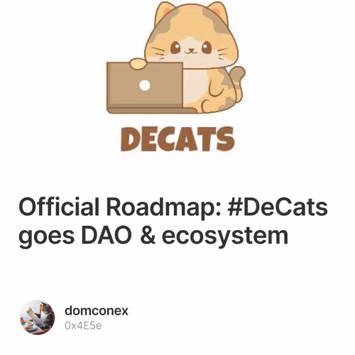 Official Roadmap: #DeCats goes DAO & ecosystem 10