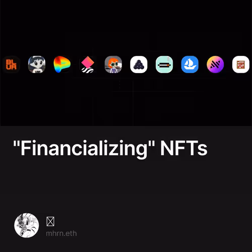"Financializing" NFTs 1