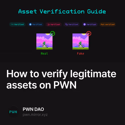 How to verify legitimate assets on PWN