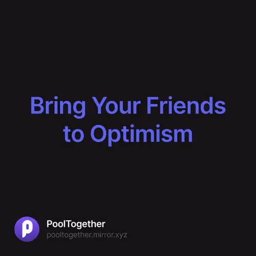 Bring Your Friends to Optimism 9/500