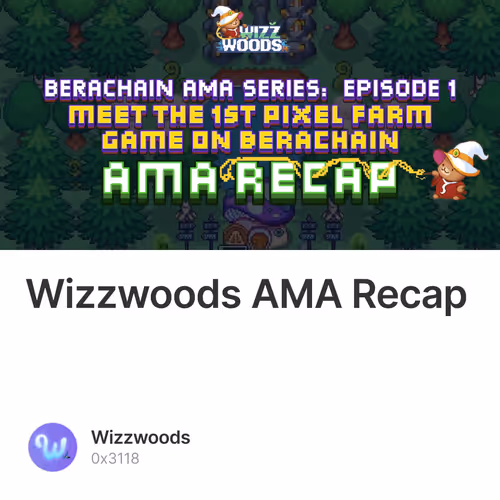 Wizzwoods AMA Recap 5