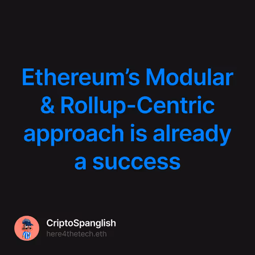 Ethereums Modular & Rollup-Centric approach is already a success