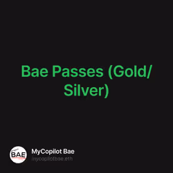 Bae Passes (Gold/ Silver) 483/500
