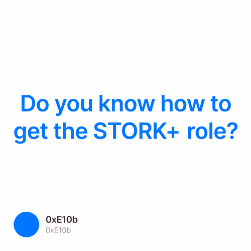 Do you know how to get the STORK+ role? 1/500