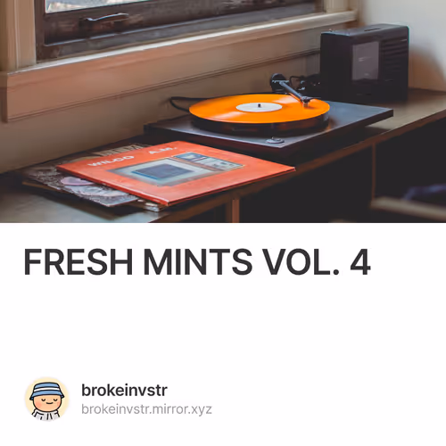 FRESH MINTS VOL. 4 2/25