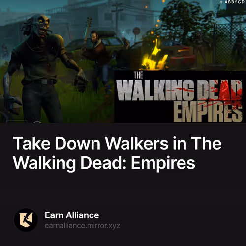 Take Down Walkers in The Walking Dead: Empires 28/500