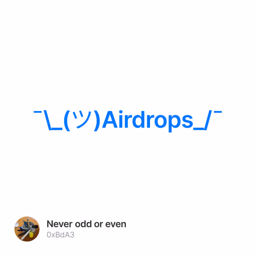 ¯\_(ツ)Airdrops_/¯